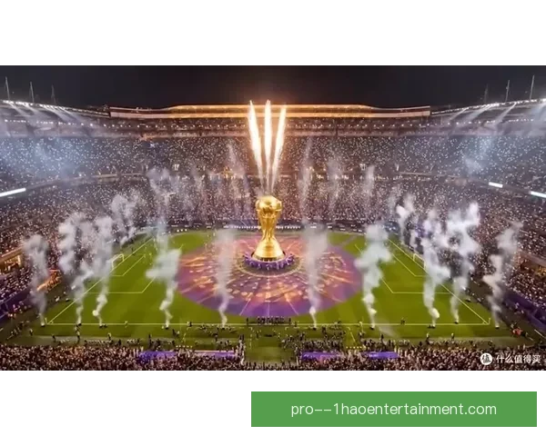 2026世界杯墨西哥赛区揭幕战将上演震撼全球烟花盛宴